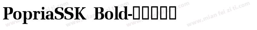 PopriaSSK Bold字体转换